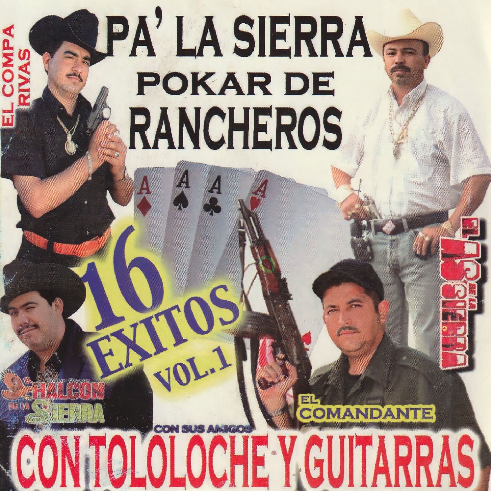 Album cover of Pa' La Sierra Pokar De Rancheros 16 Exitos (Con Tololoche Y Guitarras)