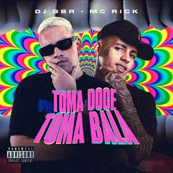 Cover of Toma Doce, Toma Bala