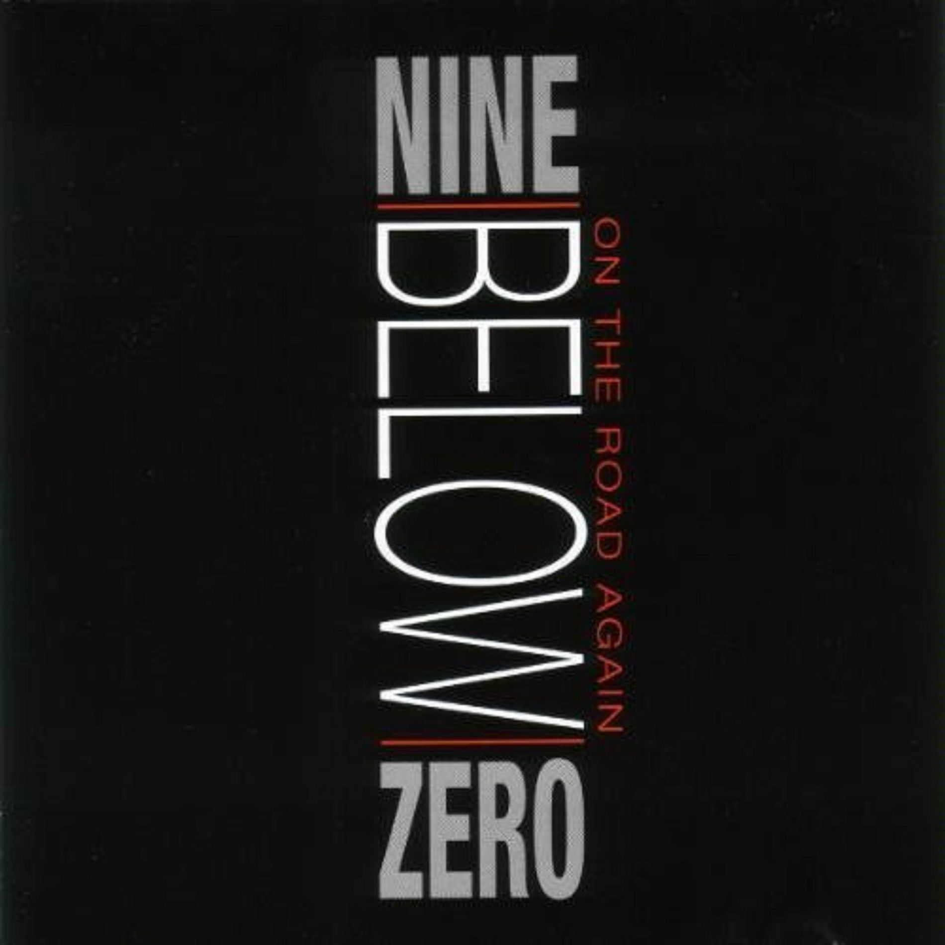 Nine Below Zero: discos, canciones y conciertos | Deezer