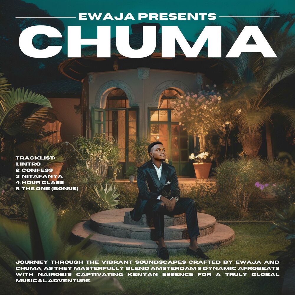 Picture of EWAJA Presents: CHUMA