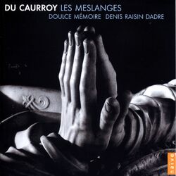 Cover of Du Caurroy: Les Meslanges