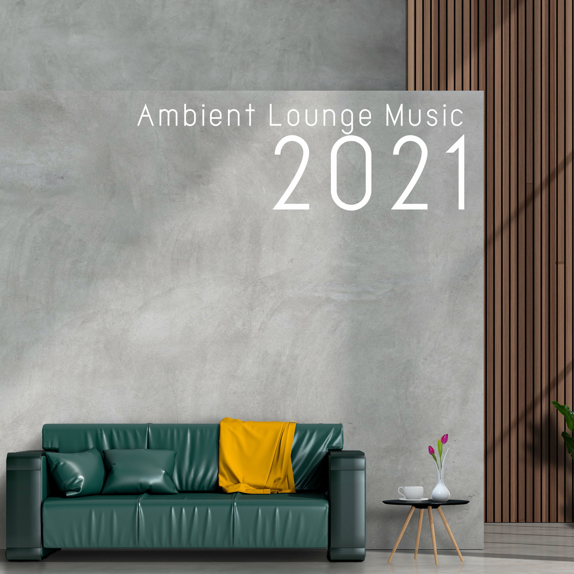 Album cover of Ambient Lounge Music 2021
