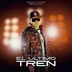 Cover of El Ultimo Tren (Bonus Tracks)