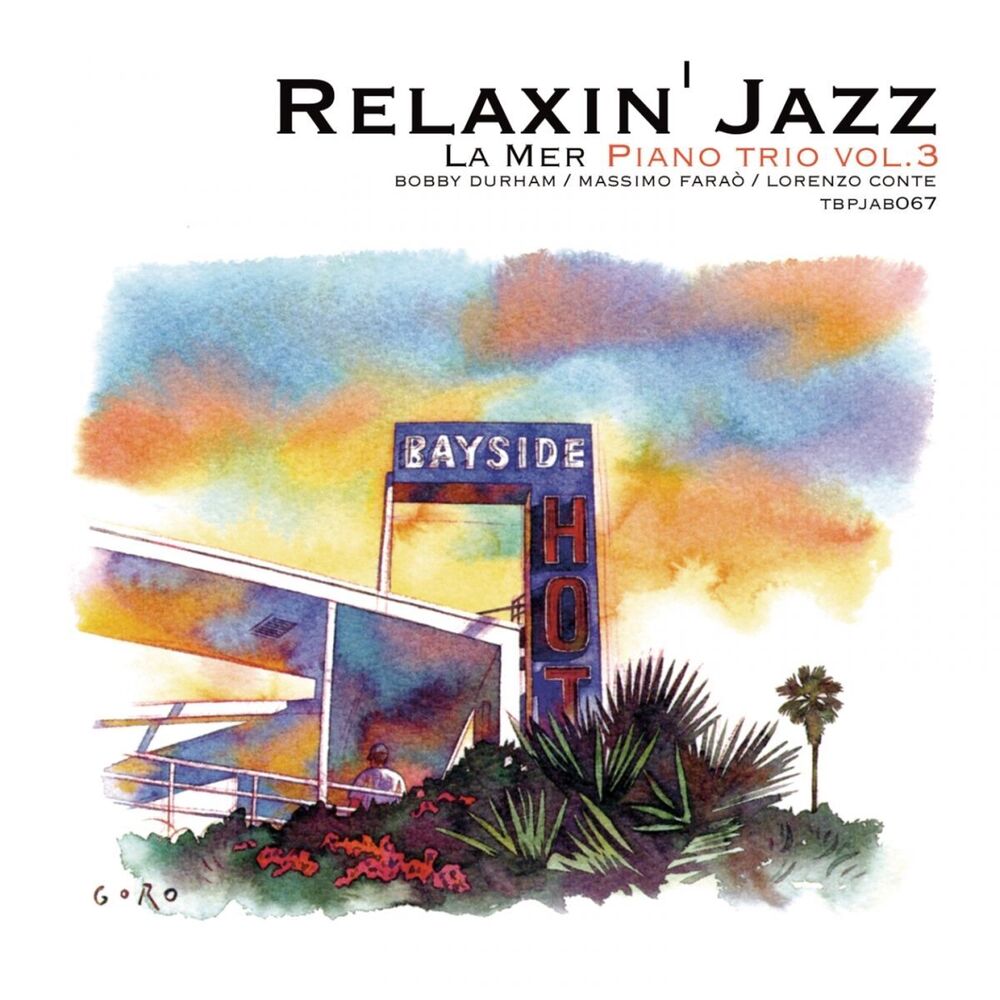 Picture of Relaxin' Jazz: La mer, Piano Trio, Vol. 3