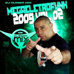 Cover of MegaEletrofunk (2009 Vol 02)