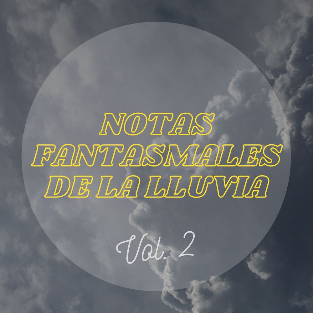 Picture of Notas Fantasmales De La Lluvia Vol.2