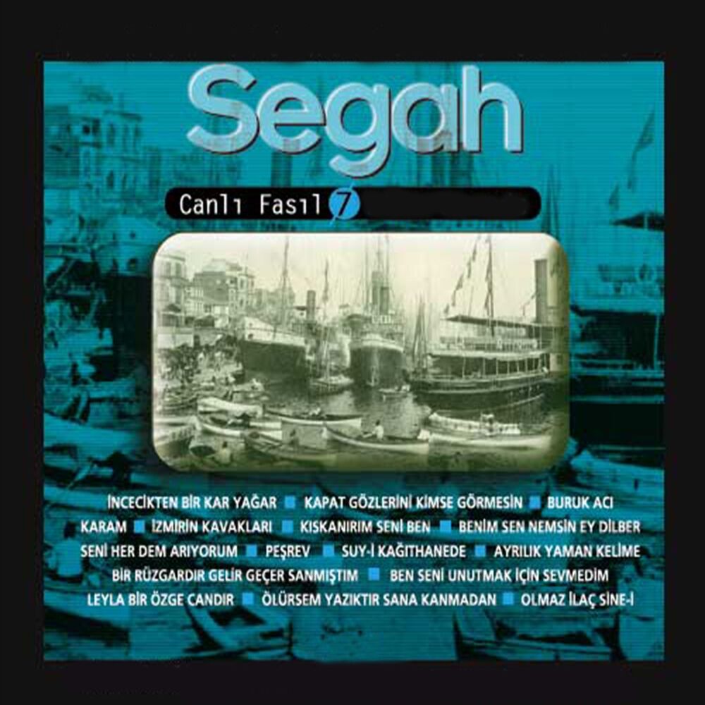 Picture of Segah / Canlı Fasıl, Vol. 7 (Türk Müziği Koleksiyonu)