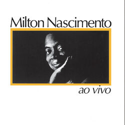 Cover of Milton Nascimento Ao Vivo