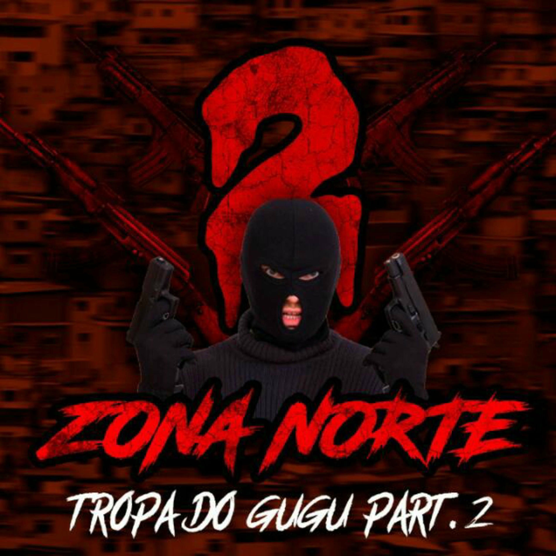 Album cover of Tropa do Gugu, Pt. 2