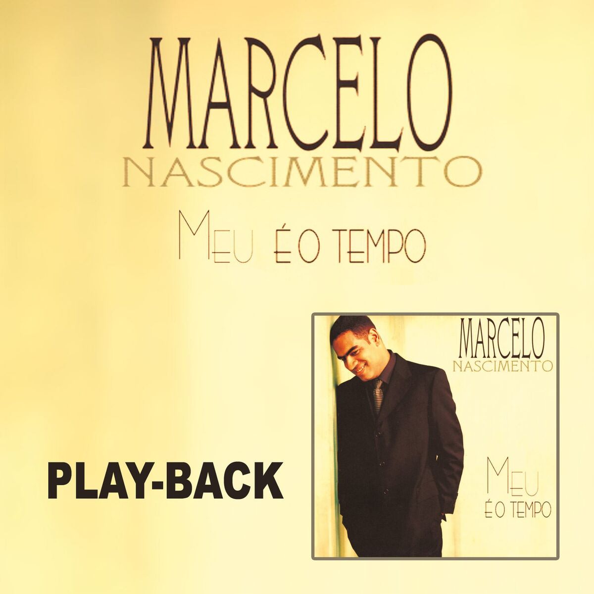 Album cover of Meu é o Tempo (Playback)