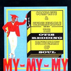 Cover of Complete & Unbelievable: The Otis Redding Dictionary of Soul