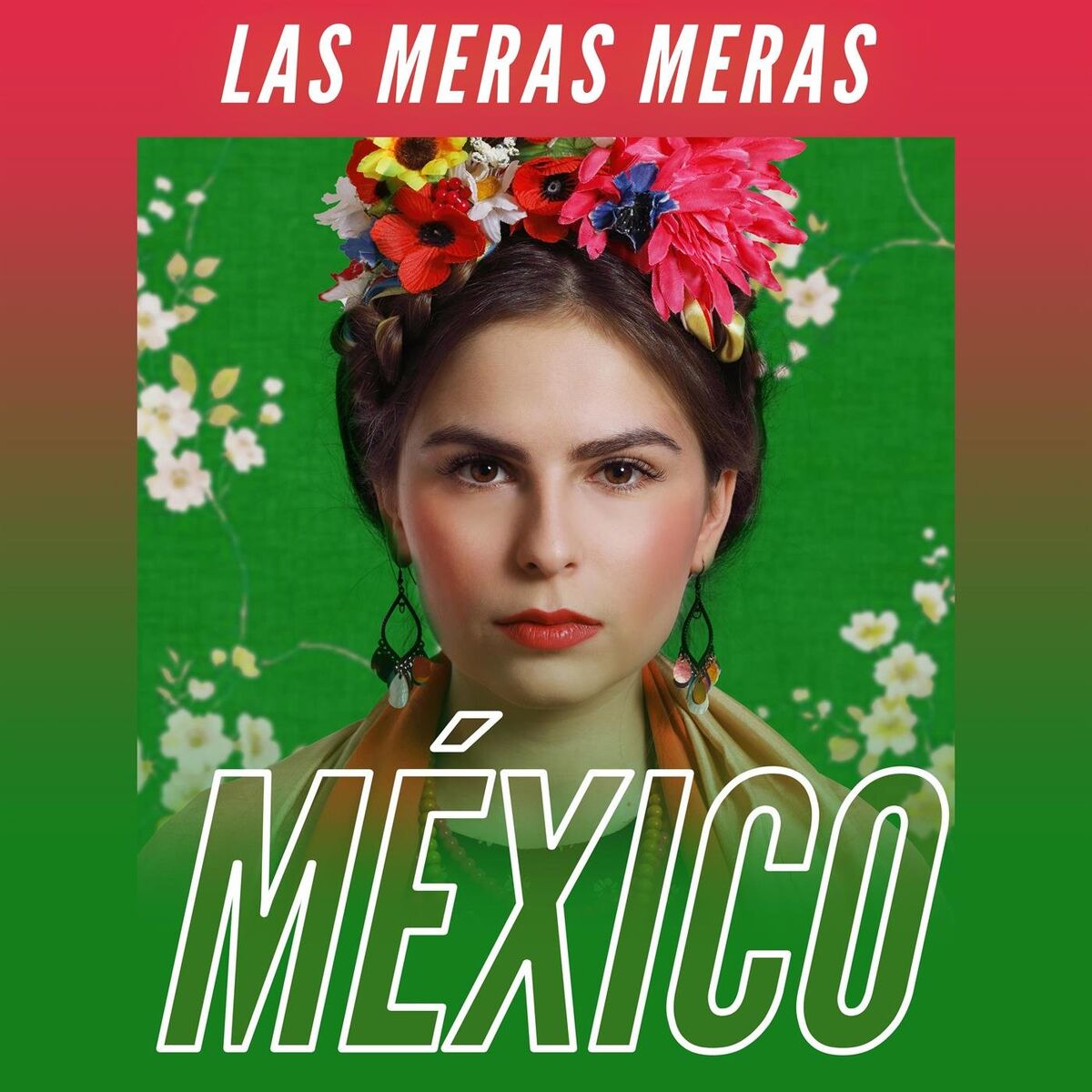 Album cover of Las Meras Meras México