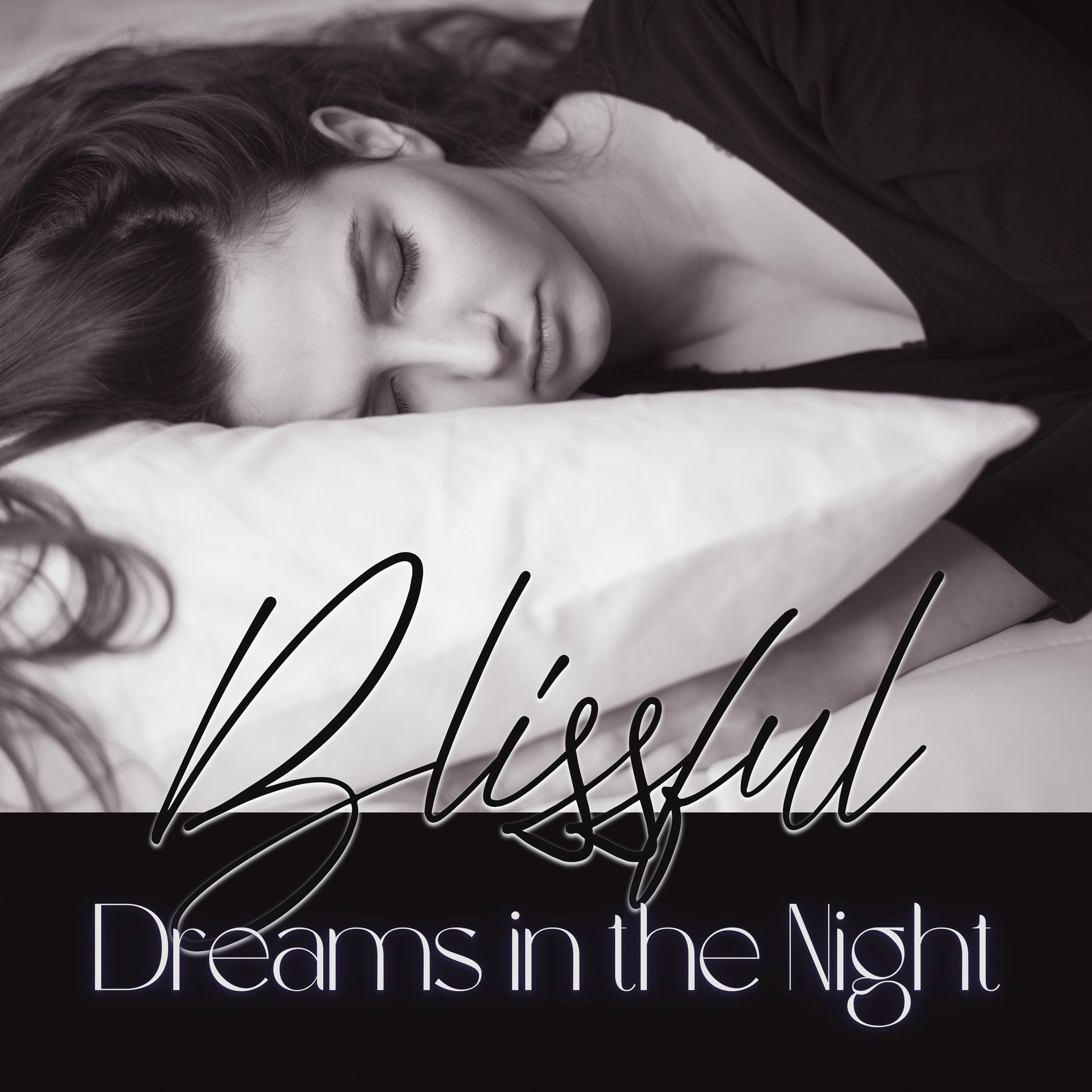 Album cover of Blissful Dreams in the Night (Calming Melodies for Restful Sleep)