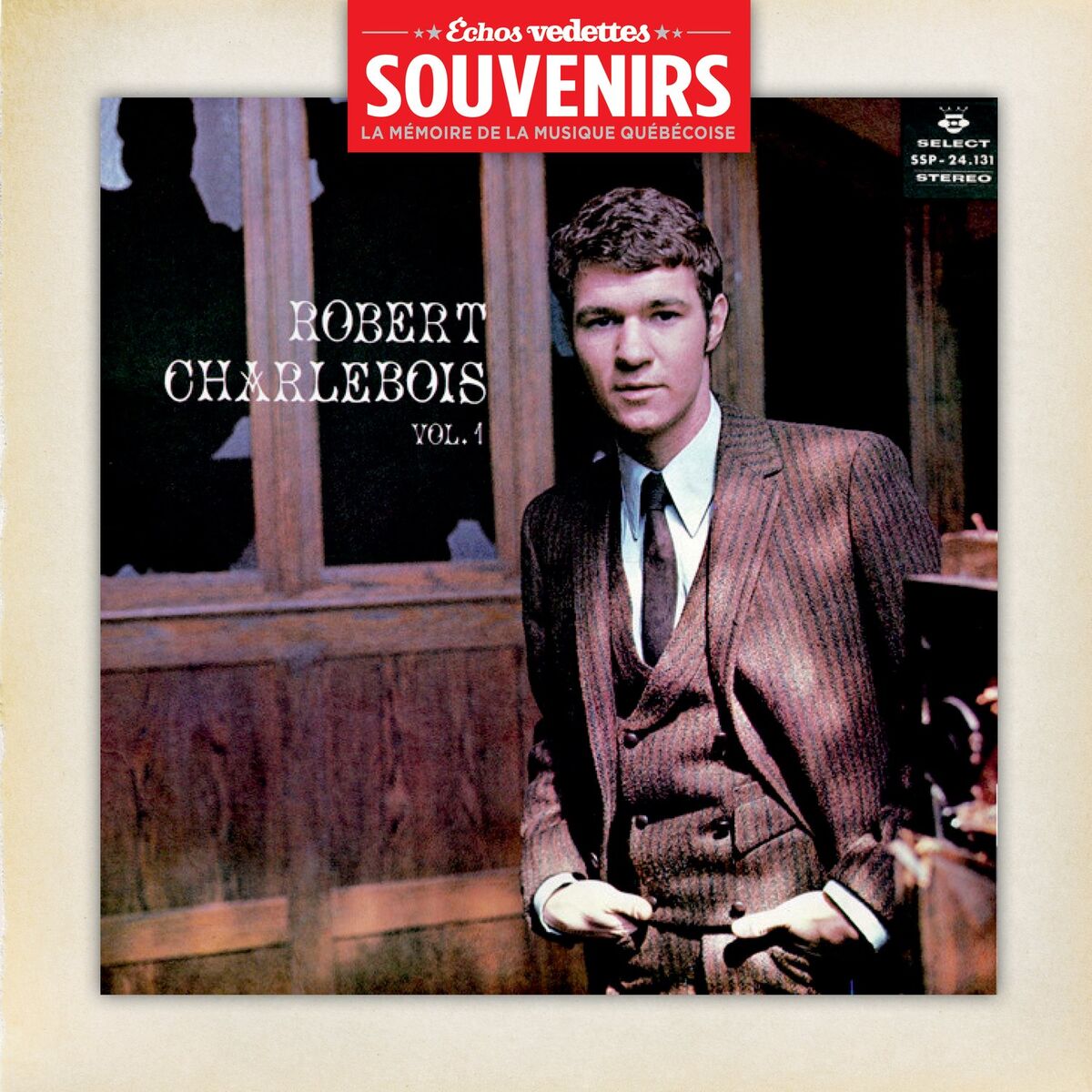 Album cover of Échos Vedettes Souvenirs: Robert Charlebois, Vol. 1