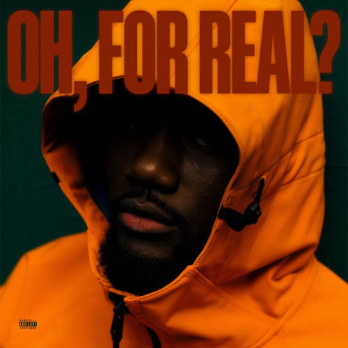 oh, for real? artwork