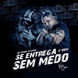 Cover of Se Entrega e Vem Sem Medo