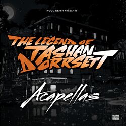 Cover of The Legend of Tashan Dorrsett (Acapellas)