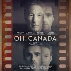 Oh, Canada (Original Motion Picture Soundtrack)