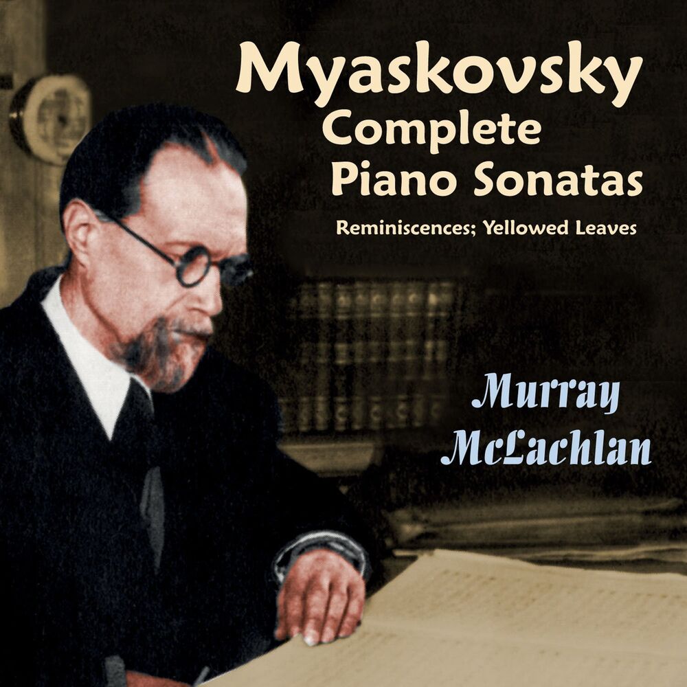 Picture of Myaskovsky: Complete Piano Sonatas