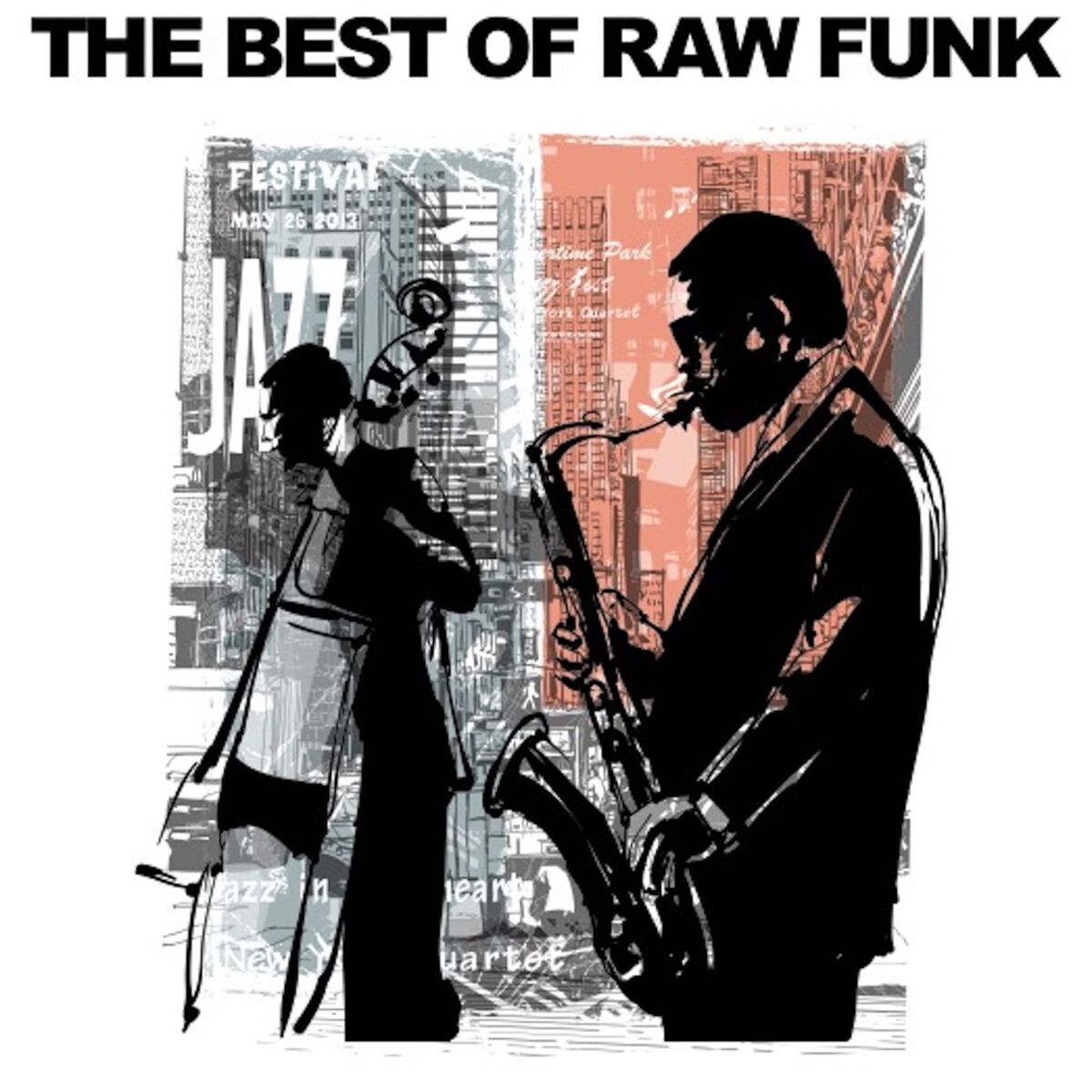 Album cover of The Best of Raw Funk