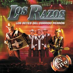 Cover of Los Reyes Del Corrido Perrón - En Vivo