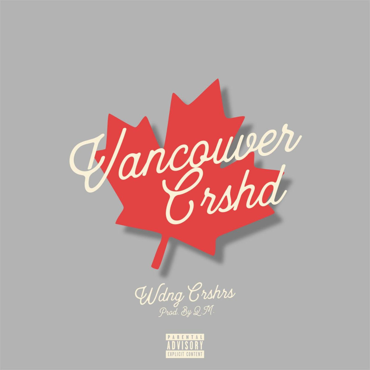 Album cover of Vancouver Crshd