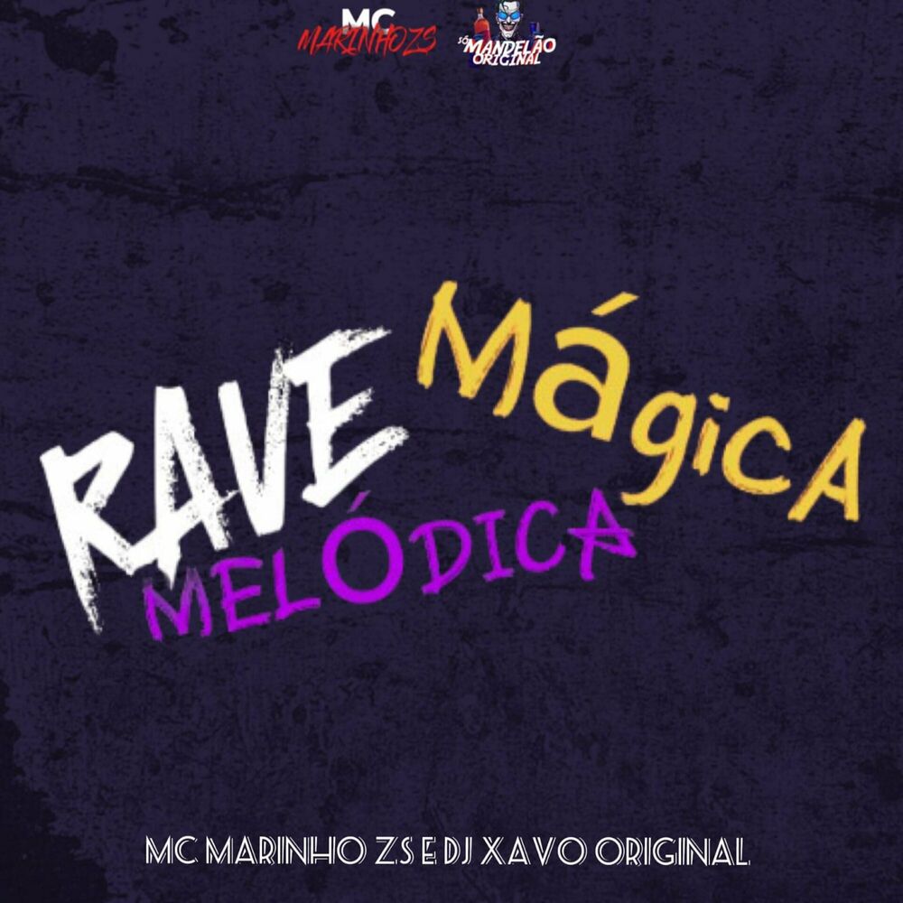 Picture of Rave Mágica Melódica