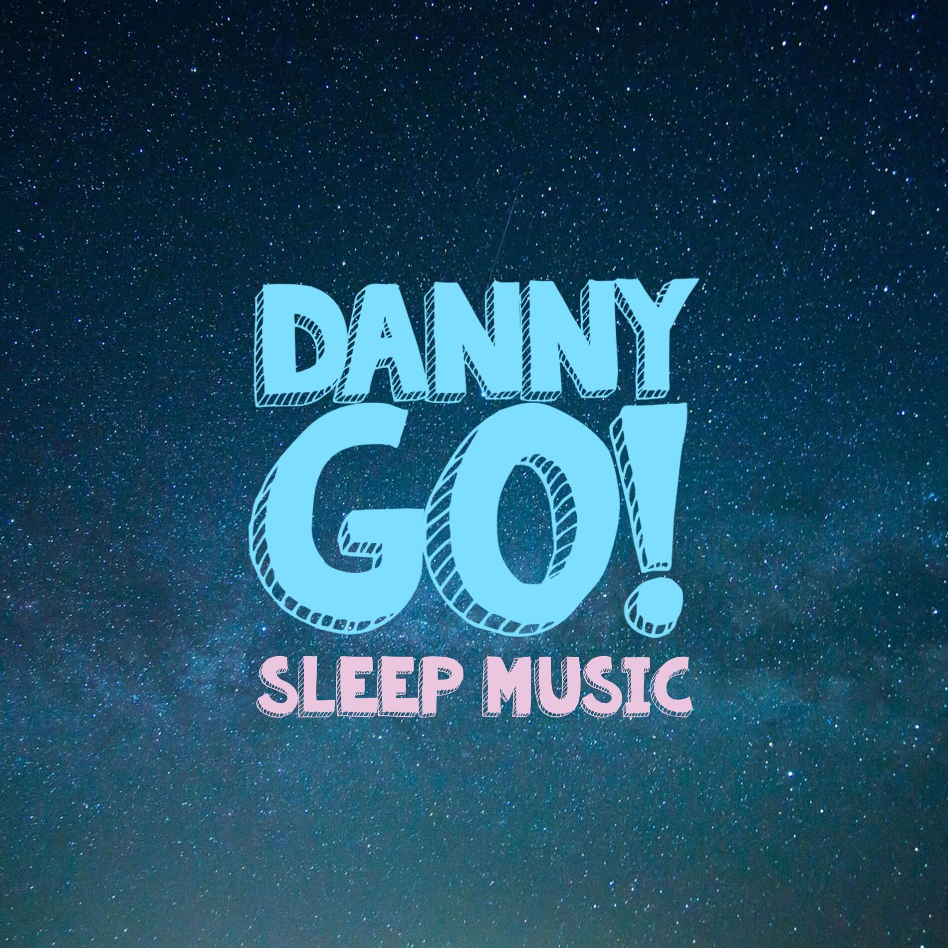 Album cover of Danny Go! Sleep Music