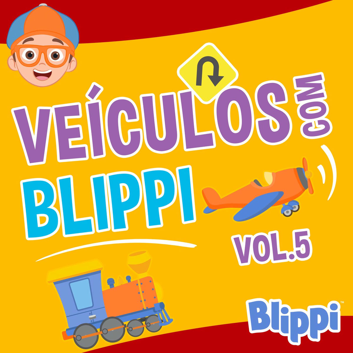 Album cover of Veículos com Blippi, Vol.5