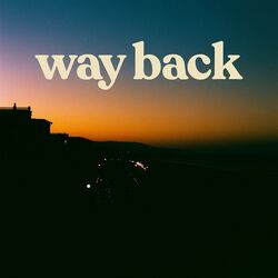 way back