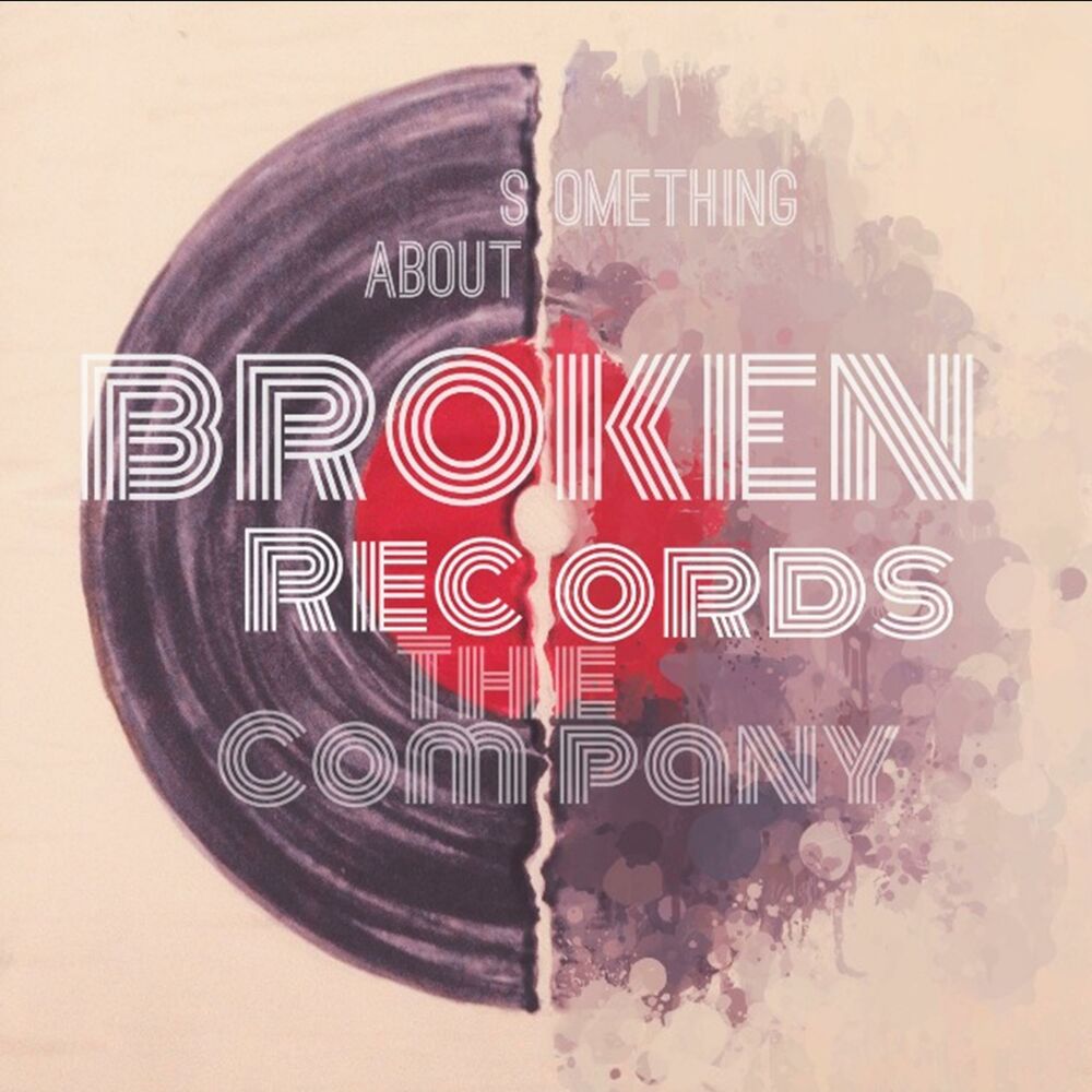 Picture of Something About Broken Records