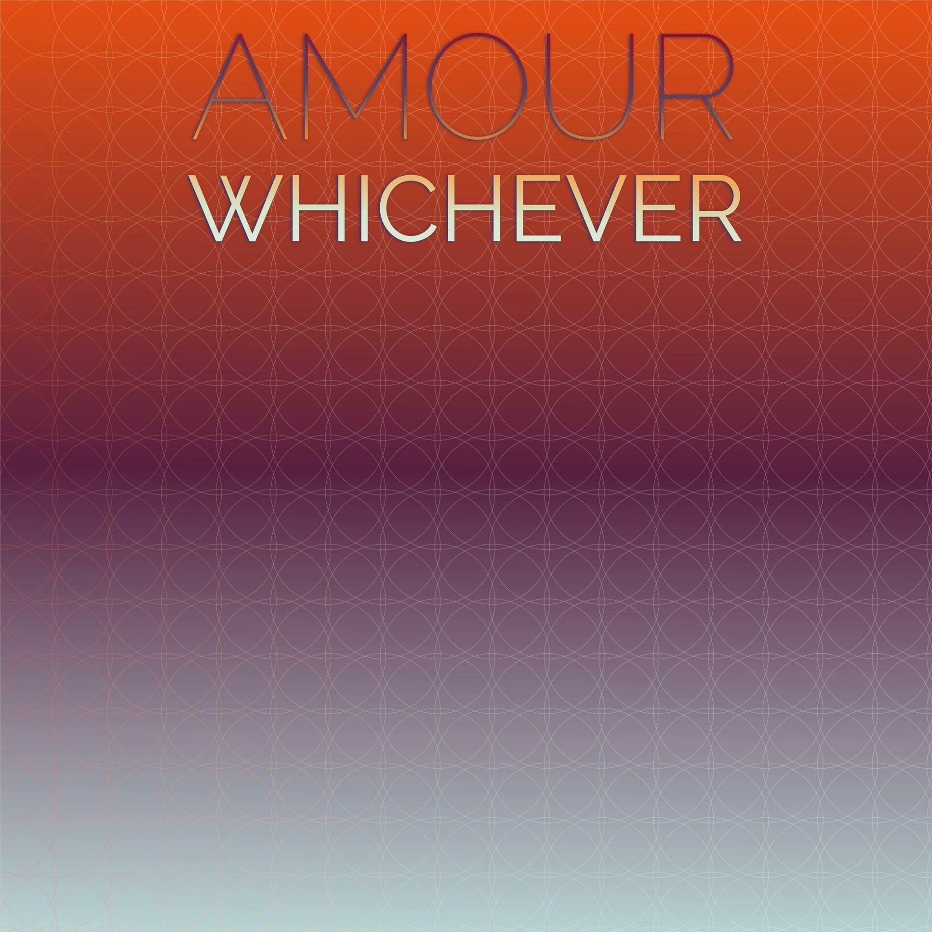Album cover of Amour Whichever