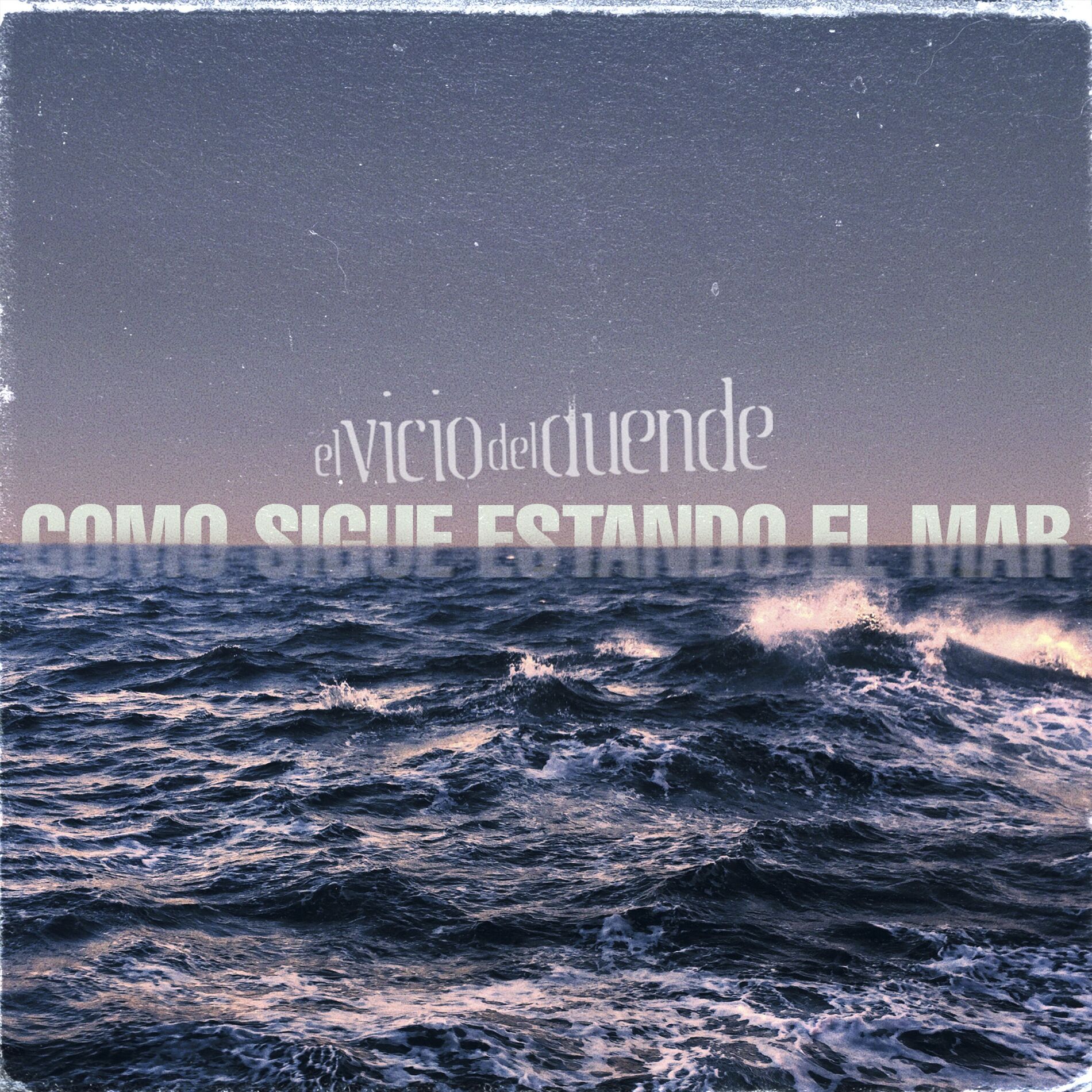 Album cover of Como Sigue Estando el Mar