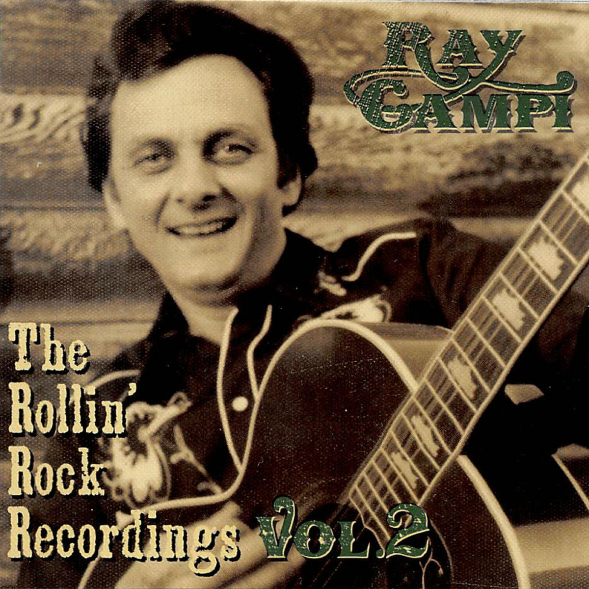 Ray Campi: albums, songs, concerts | Deezer