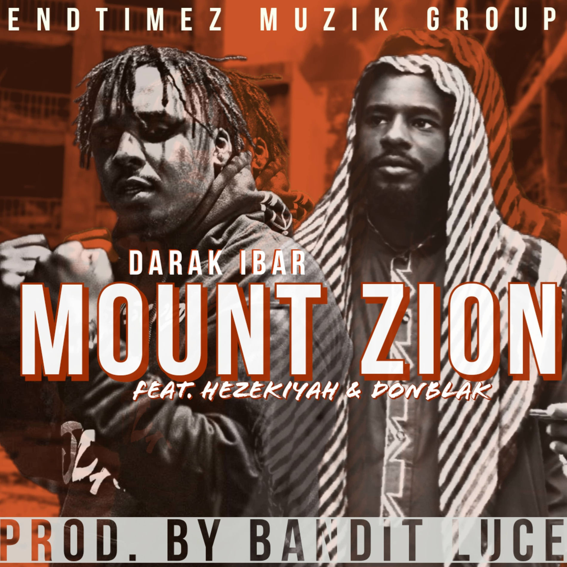 Album cover of Mount Zion (feat. Hezekiyah & Donblak)