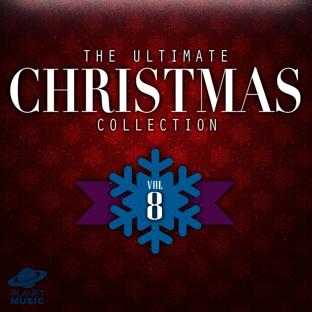 Album cover of The Ultimate Christmas Collection, Vol. 8