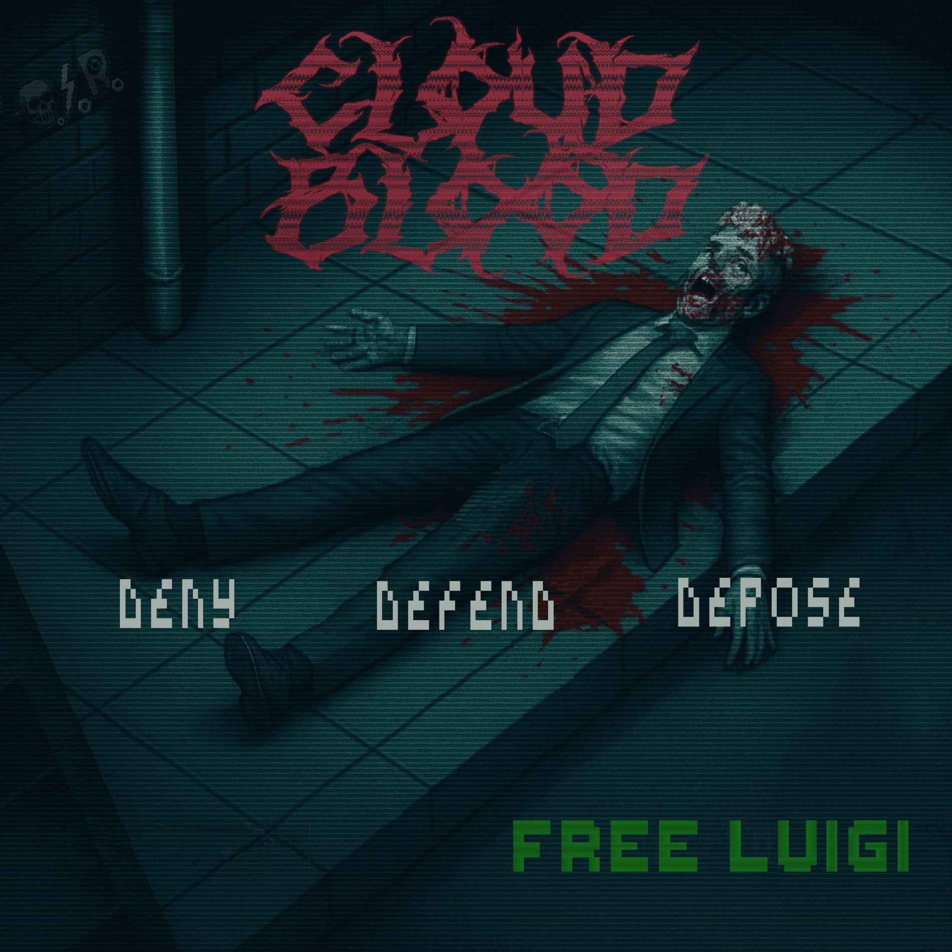 Album cover of Deny Defend Depose (Free Luigi)