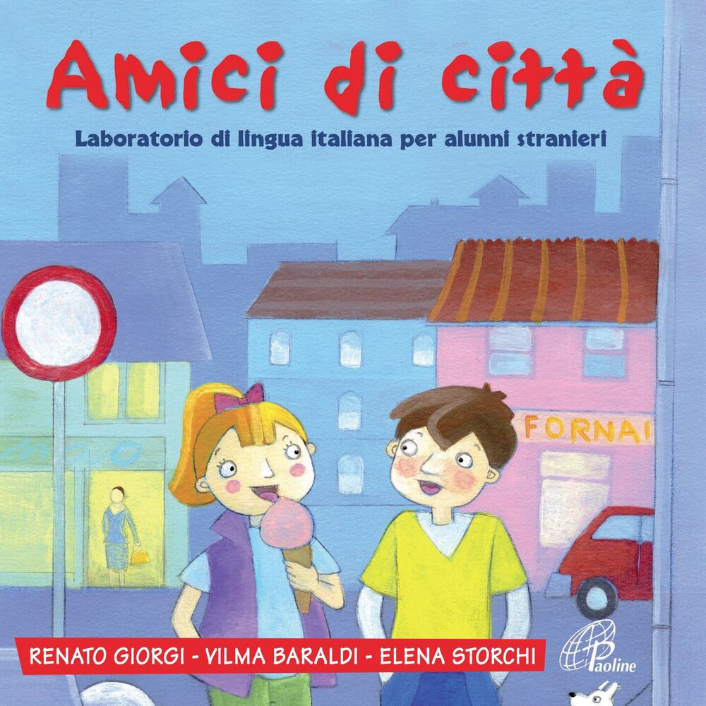 Picture of Amici di città (Laboratorio di lingua italiana per alunni stranieri)