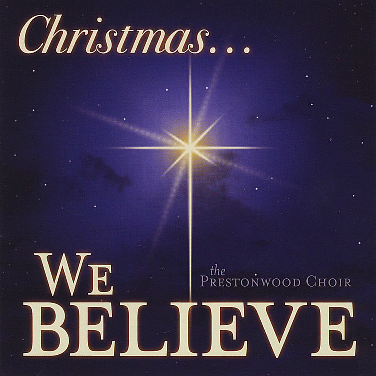 Album cover of We Believe