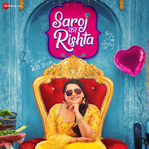 Saroj Ka Rishta Original Motion Picture Soundtrack