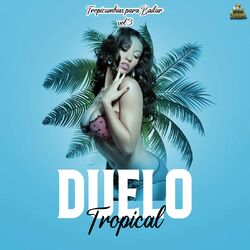 Cover of Tropicumbias Para Bailar Vol. 3