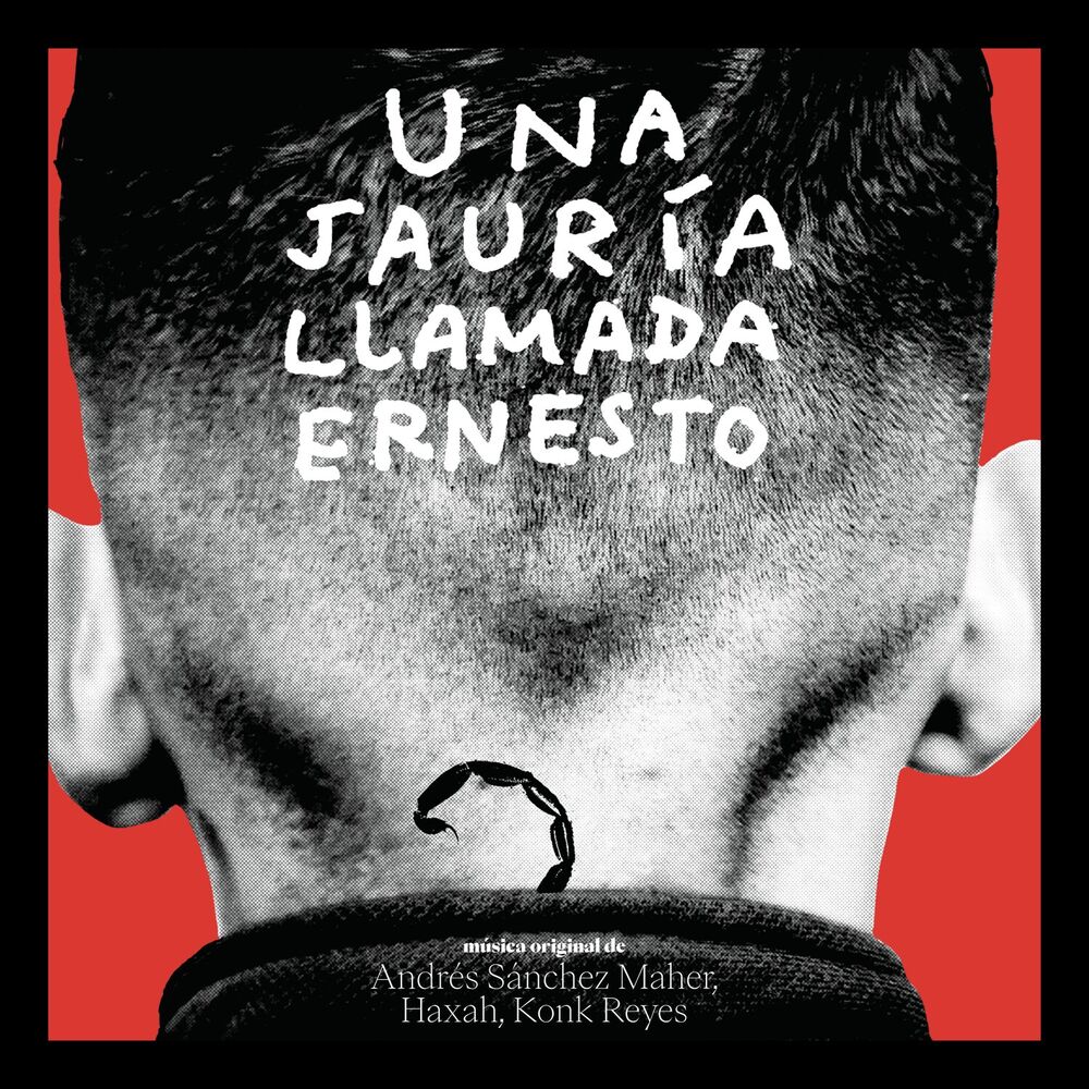 Picture of Una Jauria Llamada Ernesto (Original Motion Picture Soundtrack)