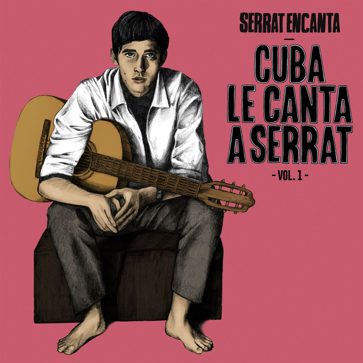 Album cover of Serrat Encanta: Cuba Le Canta a Serrat Vol. 1
