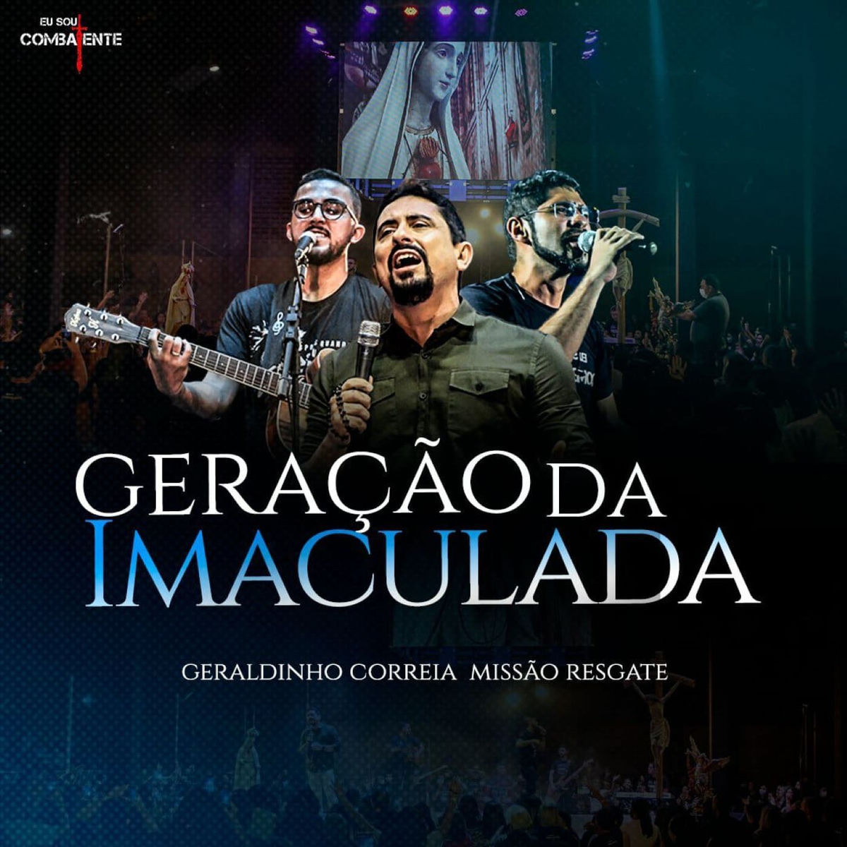 Album cover of Geração da Imaculada