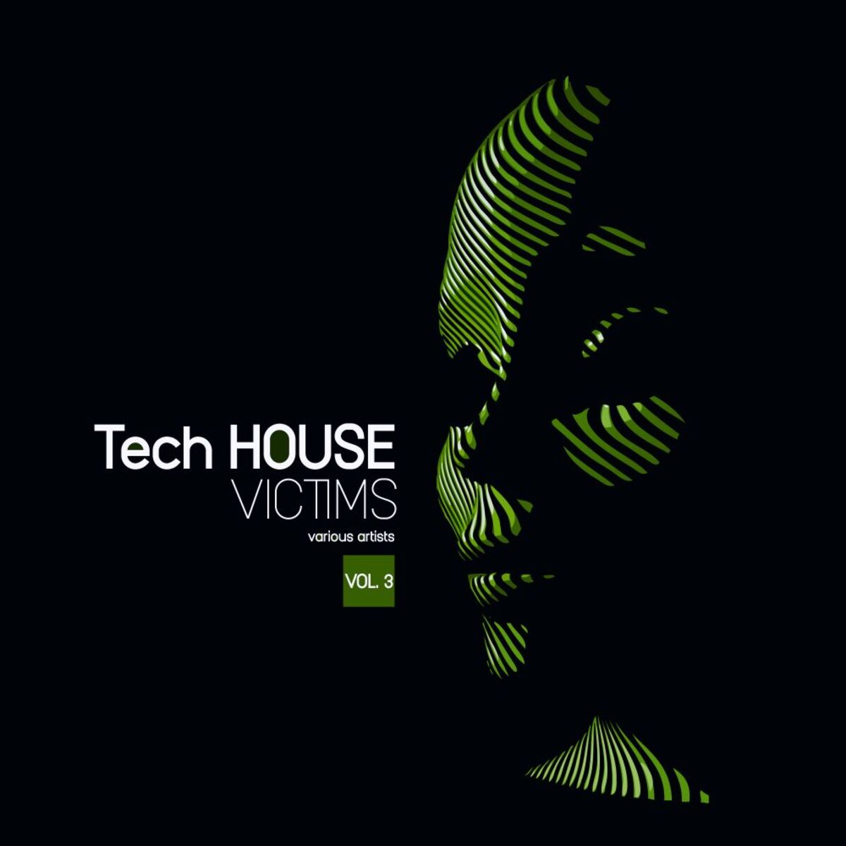 Album cover of Tech House Victims, Vol. 3