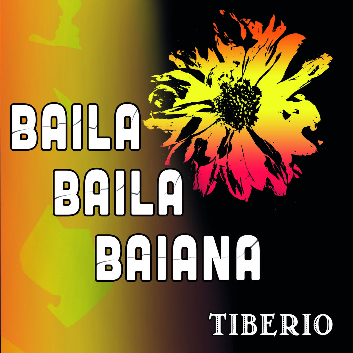 Album cover of Baila Baila Baiana
