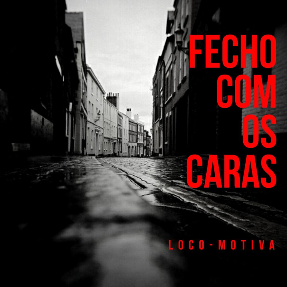 Picture of Fecho Com os Caras
