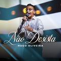 N&atilde;o Desista (Ao Vivo)