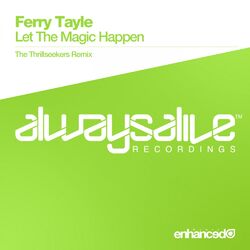 Cover of Let The Magic Happen (The Thrillseekers Remix)