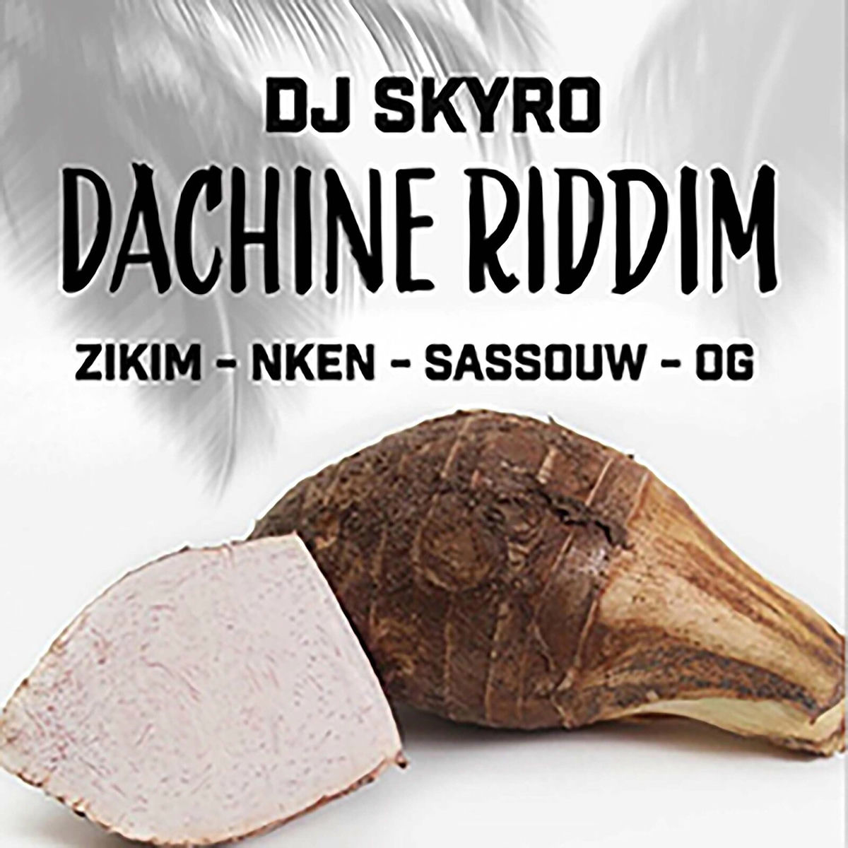 Album cover of DACHINE RIDDIM